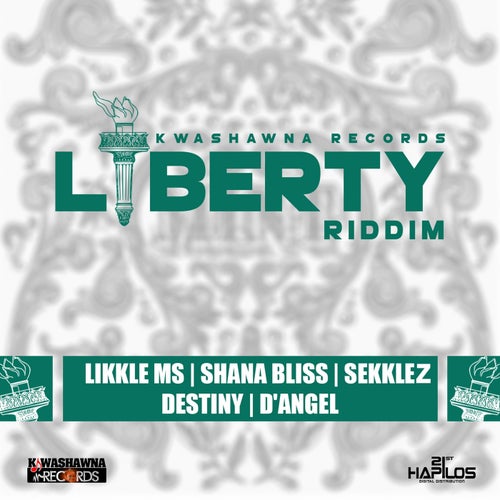 Liberty Riddim