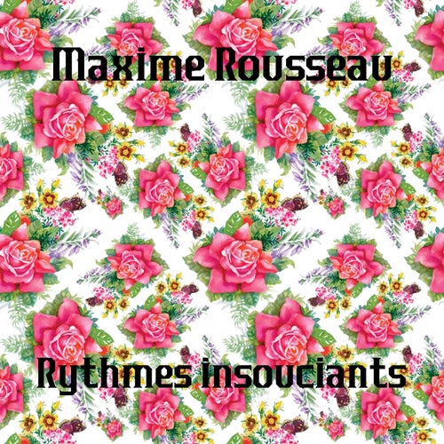 Rythmes insouciants