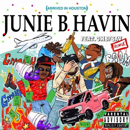 Junie B Havin (Remix)