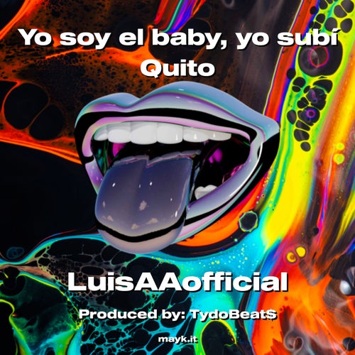 Yo soy el baby  yo sub Quito