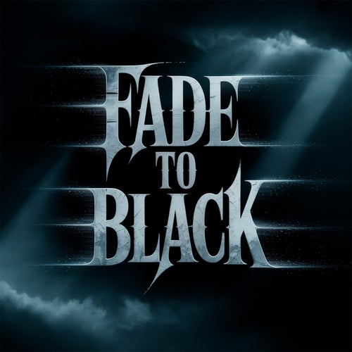 Fade to Black