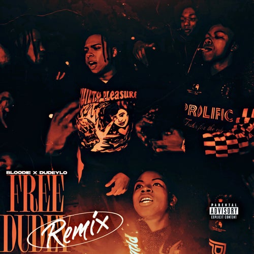 FREE DUDEY (Remix)