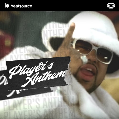 Player's Anthem playlist