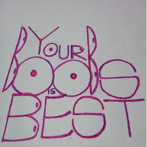 Your boobs is best