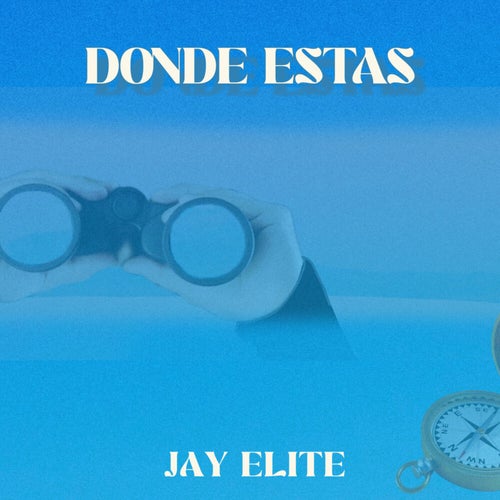 DONDE ESTAS