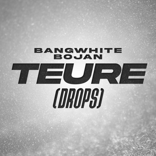 TEURE (DROPS)