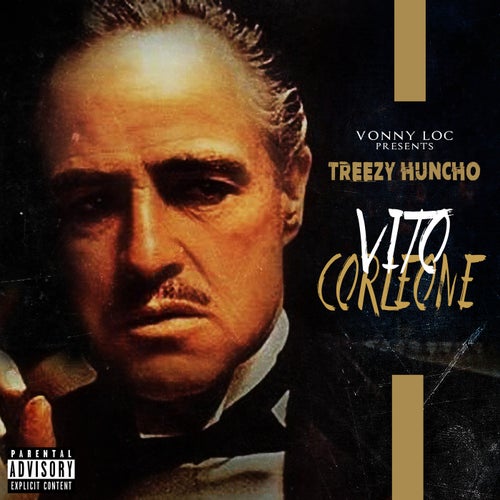 VITO CORLEONE "VONNY LOC PRESENTS"