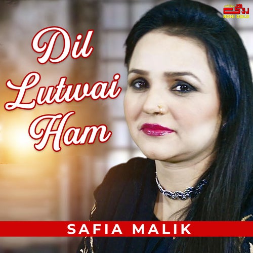 Dil Lutwai Ham
