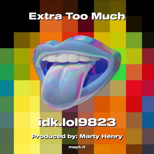 Extra Too Much