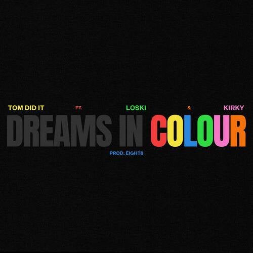 Dreams In Colour