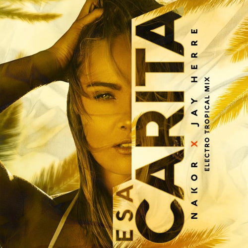 Esa Carita (Electro Tropical Mix)