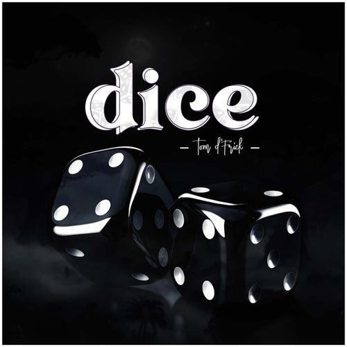 Dice