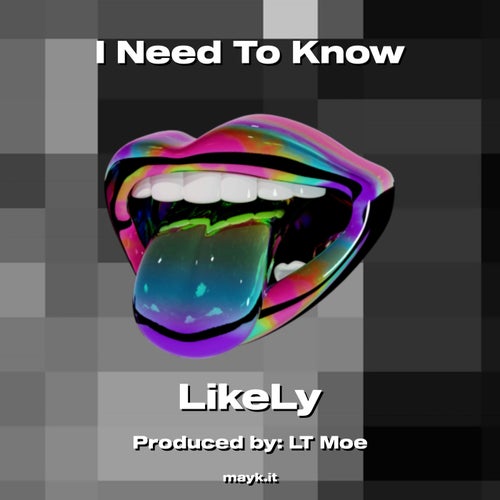 I Need To Know
