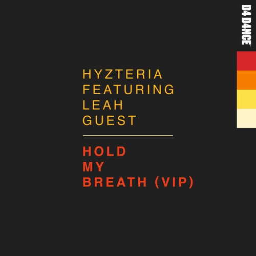 Hold My Breath (VIP)