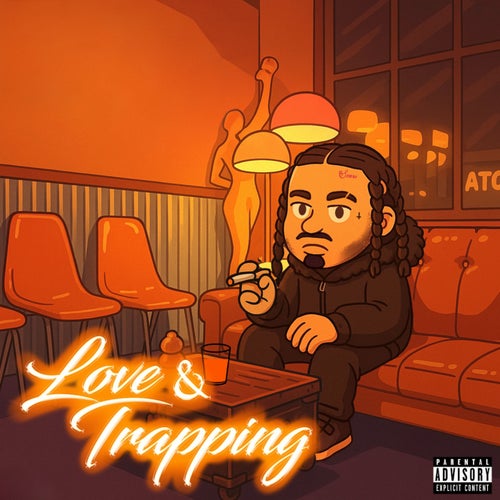 LOVE & TRAPPING