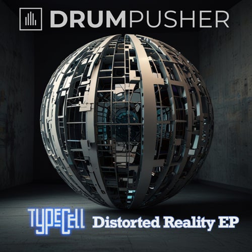 Distorted Reality EP