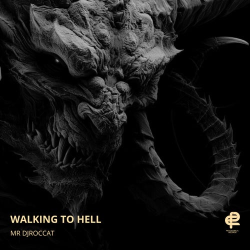 Walking To Hell