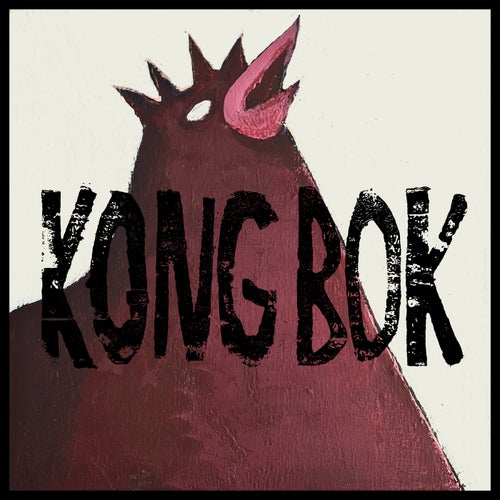 Kong Bok EP