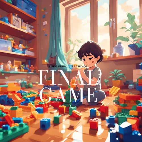 Final game (feat. rachivol)