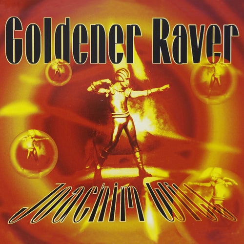 Goldener Raver (1995 Remix)