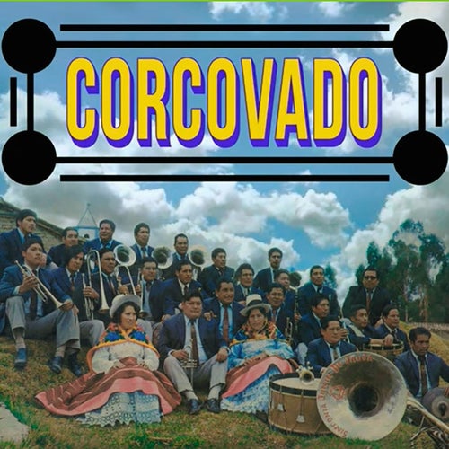 CORCOVADO