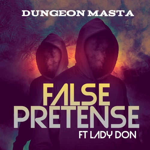 False Pretense (Radio Edit)