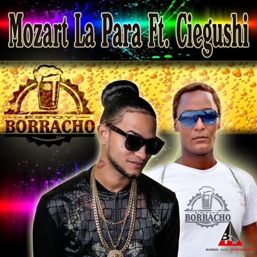 Estoy Borracho (feat. Ciegushi) [Remastered]