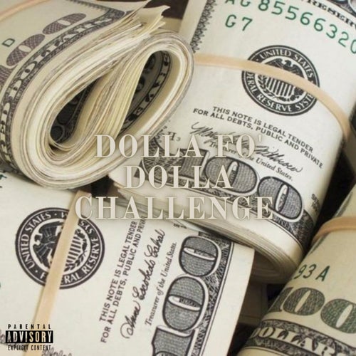 Dolla Fo' Dolla Challenge