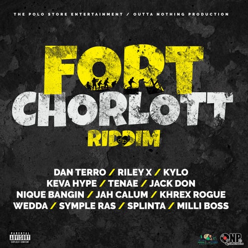 Fort Chorlott Riddim