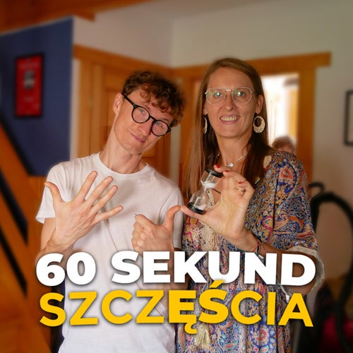 60 sekund szczęścia