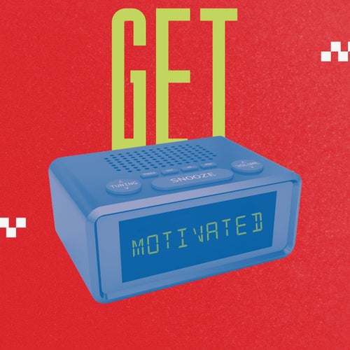 Get Motivated