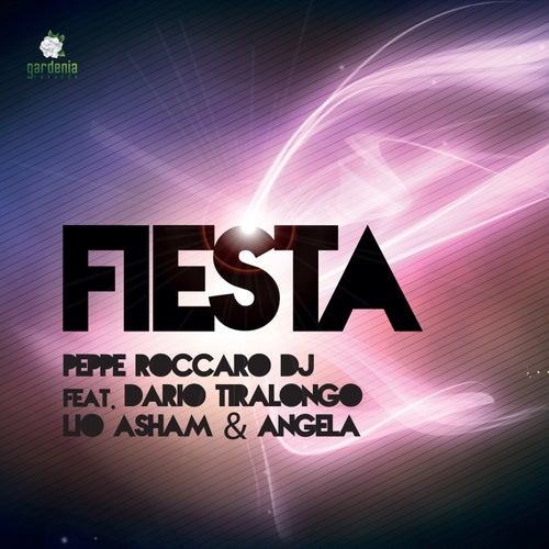 Fiesta (feat. Dario Tiralongo, Lio Asham & Angela)