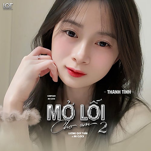 Mở Lối Cho Em 2 (Thanh Tình Cover)