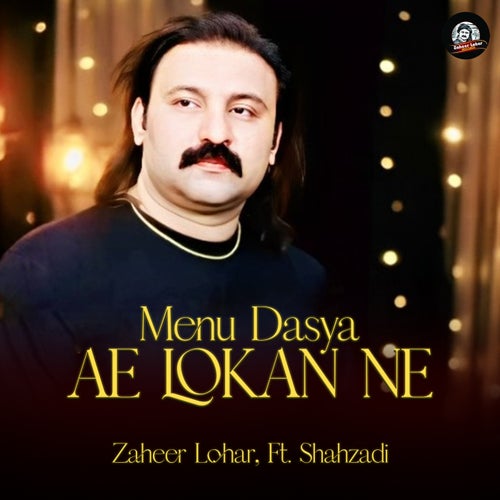 Menu Dasya Ae Lokan Ne (feat. Shahzadi)