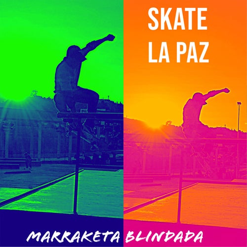 Skate La Paz