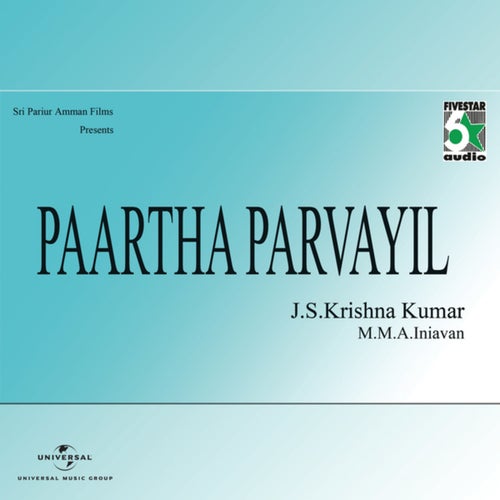 Paartha Parvayil (Original Motion Picture Soundtrack)