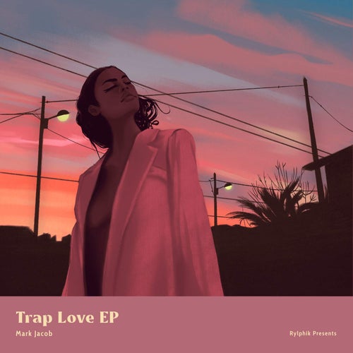 Trap Love - EP