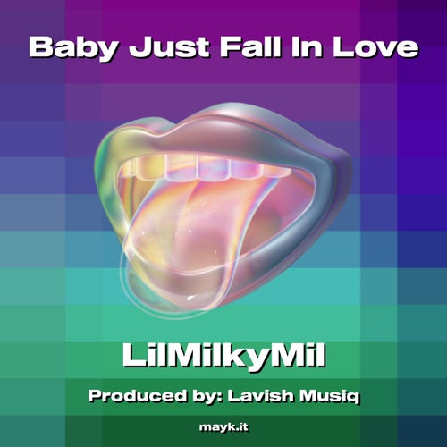 Baby Just Fall In