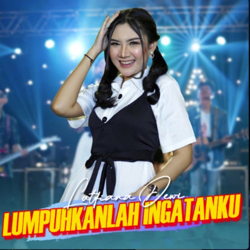 Lumpuhkan Ingatanku