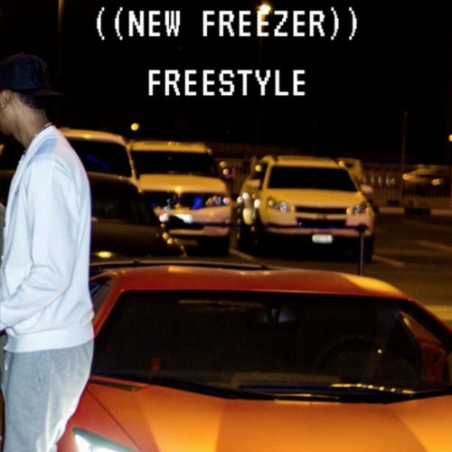 New Freezer (Freestyle)