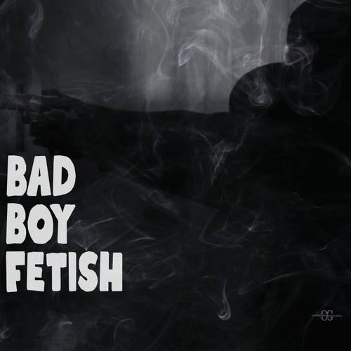 BadBoy Fetish