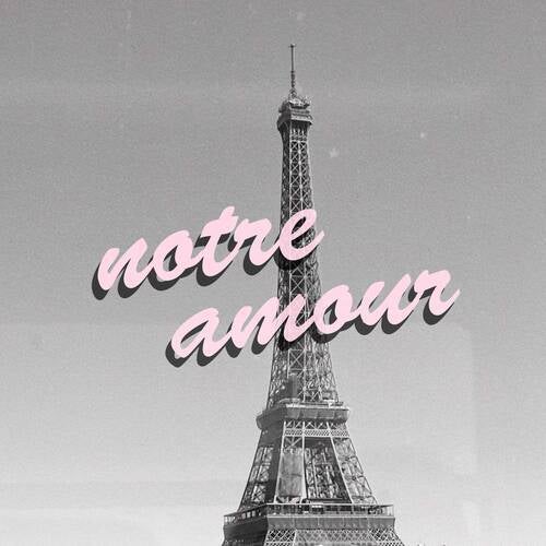 notre amour