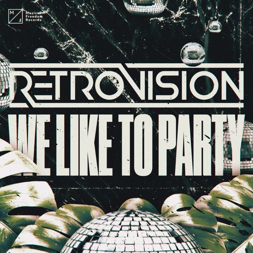 We Like To Party (Extended Mix)
