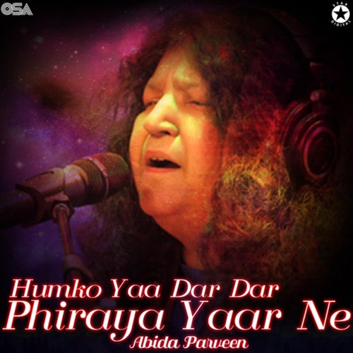 Humko Yaa Dar Dar Phiraya Yaar Ne