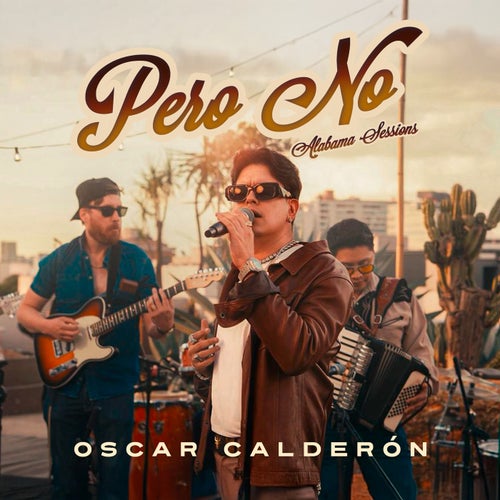 Pero No (Alabama Sessions)