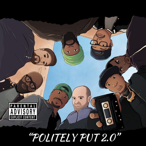 Politely Put 2.0 (feat. Too Bright, Donnie Quest, Spade, OhZee, Thrust OG & ES)