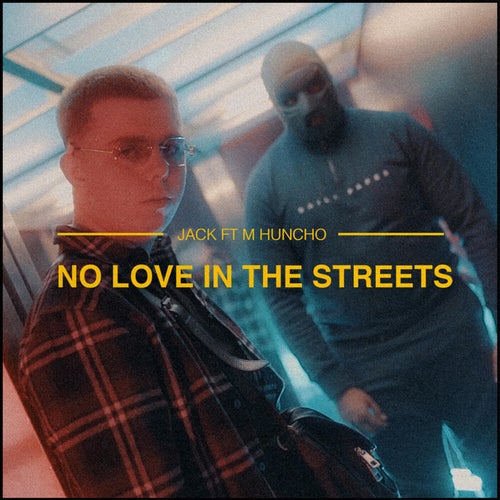No Love In The Streets