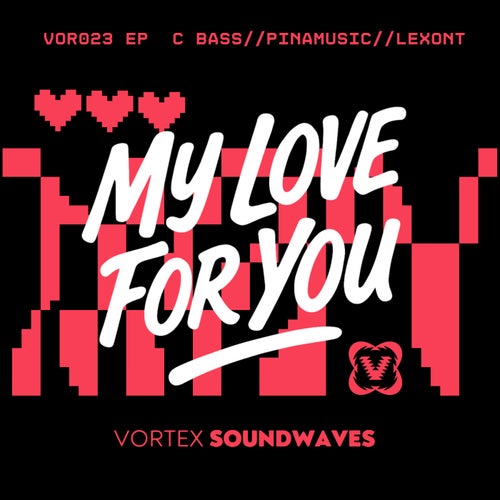 My Love For You EP