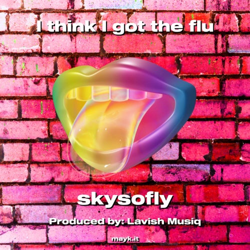 I think I got the flu