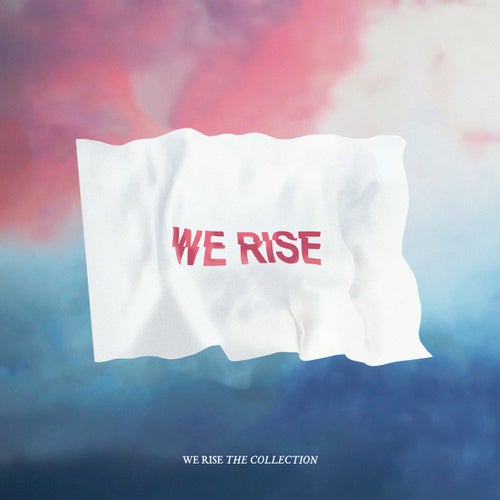 We Rise (Jai Wolf Remix)